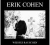 Erik Cohen – Weisses Rauschen  (CD-Review)