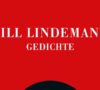 Till Lindemann – 100 Gedichte (Buchkritik)